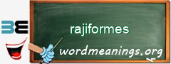 WordMeaning blackboard for rajiformes